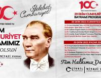 29 EKİM CUMHURİYET BAYRAMI CUMHURİYETİMİZİN  100'ÜNCÜ YILI PROGRAMI